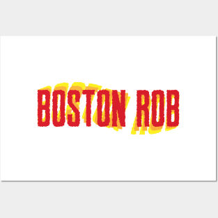 Boston Rob Posters and Art